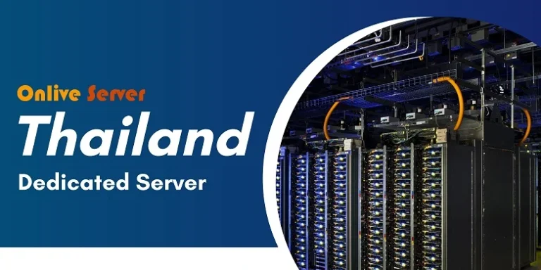 Why Should You Choose Thailand Dedicated Server?