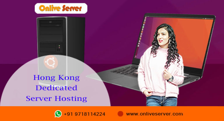 A Complete Guide to Hong Kong Dedicated Server