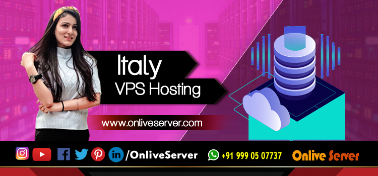 Cheapest Italy VPS Hosting Is Right For Your Business