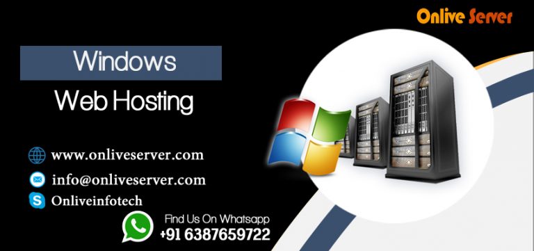 How To Start A Online Business With Windows Web Hosting- Onlive Server