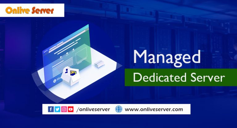 How To Turn Managed Dedicated Server Into Success By Onlive Server