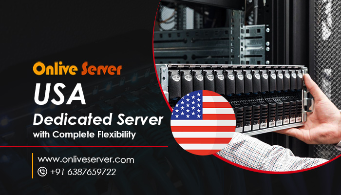 Upgrade the Features for Your Website with USA Dedicated Server